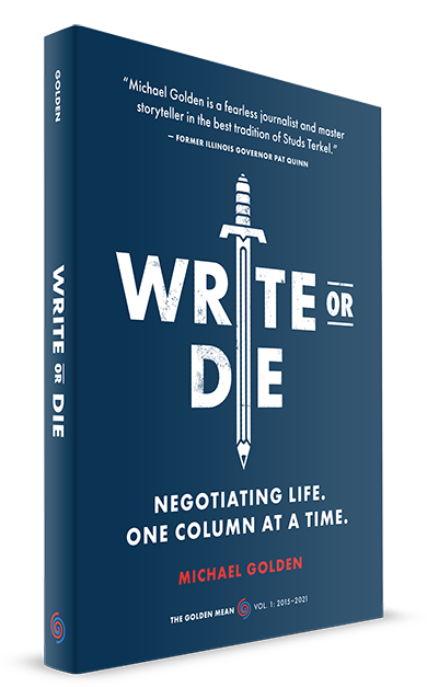 WRITE OR DIE: Negotiating Life. One Column at a Time.